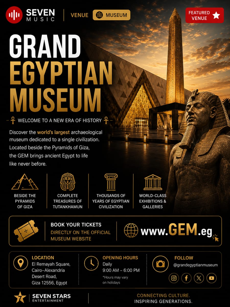 Grand Egyptian Museum (GEM)
